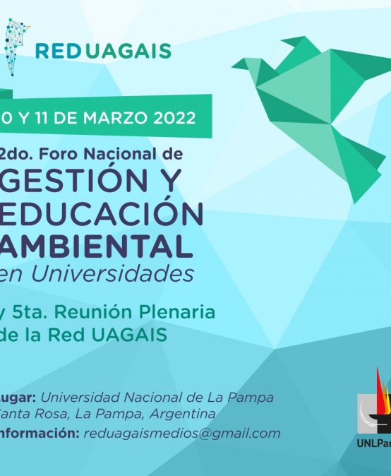 Ya se viene el 2do. Foro Nacional de Gestión y Educación Ambiental en Universidades